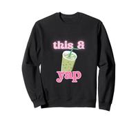 Cute This and Yap Aesthetic, Y2k, Rosa Helado Matcha Latte Sudadera