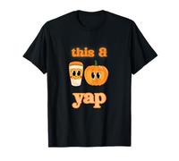 Cute This and Yap, Y2k, otoño otoño Calabaza Especias café Camiseta