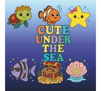 Cute Under the Sea