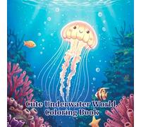 Cute Underwater World Coloring Book