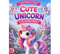 Cute Unicorn Colouring Book