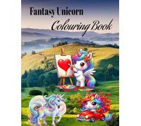 Cute Unicorn fantasy coloring book: Bold and Easy lines coloring book for kids