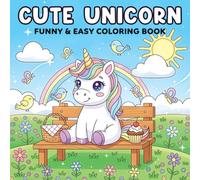 Cute Unicorn: Funny & Easy Coloring Book, Activity Colouring Book For Children