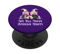 Cute Unicorn Gnomes For Women We All Have African Roots PopSockets PopGrip Adhesivo