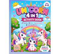 Cute Unicorn Workbook for Creative Kids: Coloring Pages, Mazes, Word Searches & Spot the Difference Games for Kids Ages 4-8