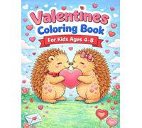 Cute Valentine Animals Coloring Book for Kids Ages 4-8: Easy Coloring Pages for Boys & Girls