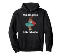 Cute Valentine's Day My Mommy Is My Valentine Black Girl Sudadera con Capucha