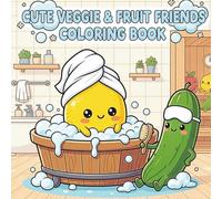 Cute Veggie & Fruit Friends Coloring Book