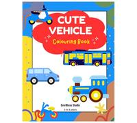 Cute Vehicle Coloring Book Description (Ages 3-5): Cute Vehicle Coloring Book, a fun-filled adventure made especially for little artists ages 3 to 5! ... buses, airplanes, construction vehicles