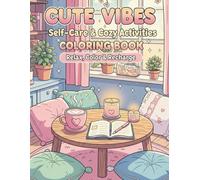 Cute Vibes: Simple Self-Care: Spa, Bath Tubs, and Relaxation Scenes. Bold & Easy Coloring Book for Stress Relief and Anxiety. (Cute Vibes Aesthetic: Bold & Easy Coloring Series)