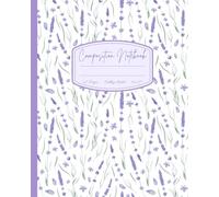 Cute Vintage Pastel Floral Lavender Aesthetic Composition Notebook College Ruled: Cottagecore Purple & White Botanical Vintage Journal for Girls, ... Girly Back to School, Office, Work Supply