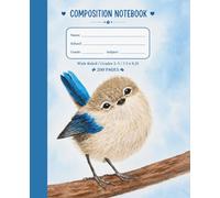 Cute Watercolor Blue Bird Composition Notebook: Wide Ruled Journal | 200 Pages, 7.5 x 9.25 Inch | School Notebook for Kids, Teens, and Students | Paula A. Chavers Art Collection