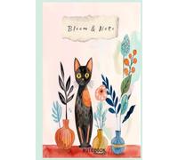 Cute Watercolor Cat Lined Notebook: Bloom & Note Aesthetic Botanical Black Cat Journal 6x9 Inches 120 Pages Lined Notebook for Women, Girls, Cat Lovers, School & Office Supplies, Gift