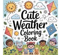 Cute Weather Coloring Book
