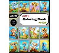 Cute Wild Animal Coloring Book for All Ages | Sweet Safari Friends for Kids & Beginners | Fun, Relaxing, and Stress-Free Animal Designs | Adorable ... | Size: 8.5 x 11 inches with 80 Pages Vol: 03