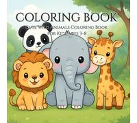 Cute Wild Animals Coloring Book for Kids: Cute Wild Animals Coloring Book for Kids