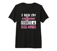 Cute Womens Girls Run on Caffeine & Words Ferret Lover Camiseta Premium