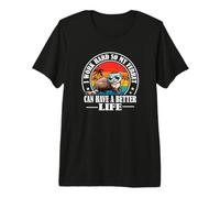 Cute Work Hard Better Life Ferret Lover Camiseta Premium