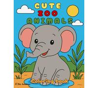 Cute Zoo Animals: Coloring Book