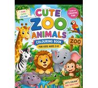 Cute Zoo Animals Coloring Book for Kids Ages 3-8: Fun and Easy Lion, Elephant, Giraffe, Zebra, Panda, Hippo, Rhino, Koala, Flamingo, Monkey and More | ... (ARC Little Artists Coloring Books)
