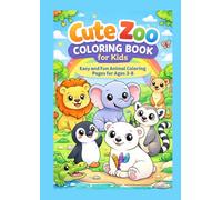 Cute Zoo Coloring Book for Kids: Easy and Fun Animal Coloring Pages for Ages 3-8