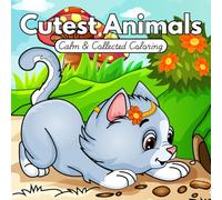 Cutest Animals: Calm & Collected Coloring