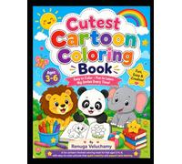 Cutest Cartoon Coloring Book: Fun Animal & Fantasy Characters Including Tiger, Lion, Unicorn, Mermaid, Dinosaur, and More!