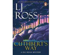 Cuthbert's Way: The thrilling detective murder mystery from the bestselling author of Holy Island: 17 (The DCI Ryan Mysteries, 17)