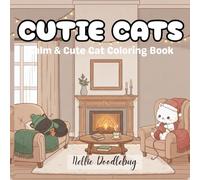 Cutie Cats: Calm & Cute Cat Coloring Book