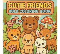 Cutie Friends: Bold Coloring Book