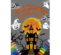 Cutie Halloween Colouring Book with 35 fun designs in Bold and Easy lines: 35 designs of Wholesome Halloween Fun plus Bonus Colour Swatch Page Great for Kids, Teens & Adults