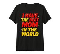 Cutie I Have The Best Mom in The World Mothers Day for Boy Camiseta Premium
