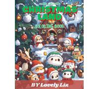 Cutie Patootie Christmas Land Coloring Book
