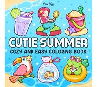 Cutie Summer: Cozy and Easy Coloring Book for Adults and Kids Featuring Simple Tropical and Cute Summertime Designs for Relaxation