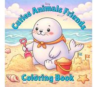 Cuties Animal Friends Coloring Book: Cute Animal Friends Coloring Book Featuring Cozy Daily Activities - Big and Simple Coloring Pages of Animals ... Gardening, and Relaxing | 42 Pages to Color