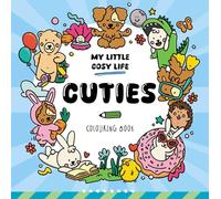 Cuties: Cute Kawaii Colouring Book for Teens and Adults Featuring Adorable Animals, Purmaids and Cosy Scenes (My Little Cosy Life)