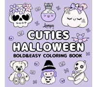 Cuties Halloween Bold and Easy Coloring Book: Simple and Big Designs for Stress Relief for All Ages