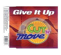 Cut'N'Move - Give It Up