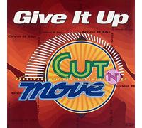 Cut'N'Move - Give It Up [Vinilo]