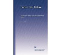 Cutter roof failure: An overview of the causes and methods for control