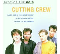 Cutting Crew - Best of the 80's