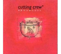 Cutting Crew - Broadcast (1986, I just died..)