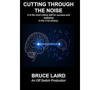 Cutting Through The Noise