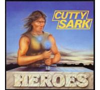 Cutty Sark - Heroes [Import]