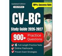 CV-BC Study Guide: Cardiac-Vascular Nursing Certification Exam Prep with Practice Questions and Online Flashcards