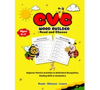 CVC Word Builder: Read and Choose: Beginner Phonics Activities to Build Word Recognition, Reading Skills & Vocabulary