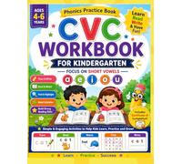 CVC Words Workbook for Kindergarten: Short Vowel Phonics Practice Book with Tracing, Reading, Writing & Fun Activities | Learn a, e, i, o, u for Kids Ages 4-6