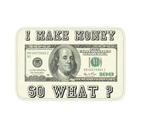 CWCMZDH Puedo Hacer Dinero Así Que Lo Felpudo Antideslizante En Baño, Cocina Estera De Baño Dinero En Dólares Piso De La Puerta De Entrada De Alfombras Y Tapetes Decoración De La Habitación