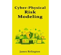Cyber-Physical Risk Modeling: Connecting Process Hazards to Security Controls