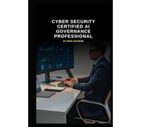 Cyber Security Certified AI Governance Professional (Series 8)